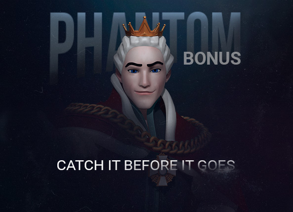 PHANTOM BONUS
