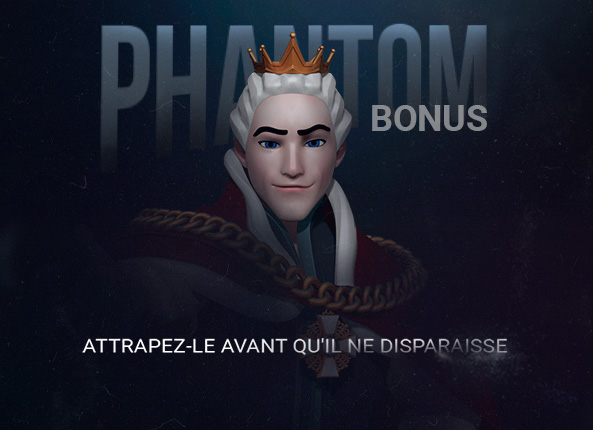 LE PHANTOM BONUS