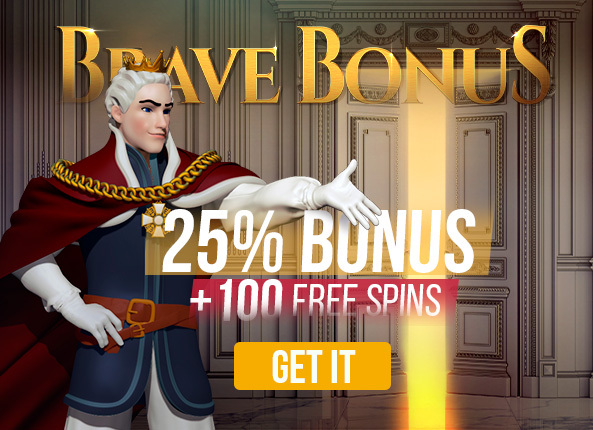 BRAVE BONUS