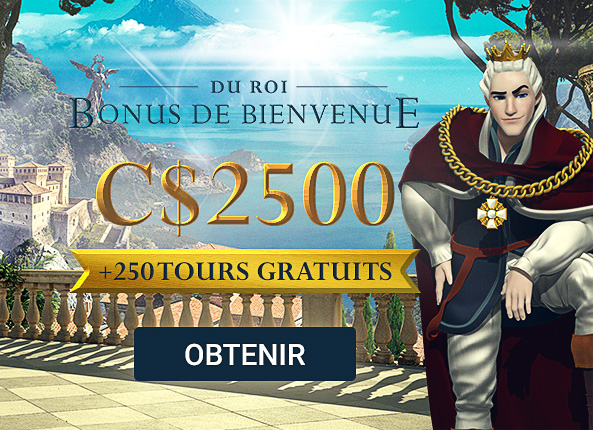BONUS DE BIENVENUE DU ROI
