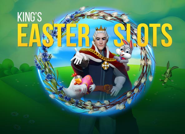 KING`S EASTER SLOTS 