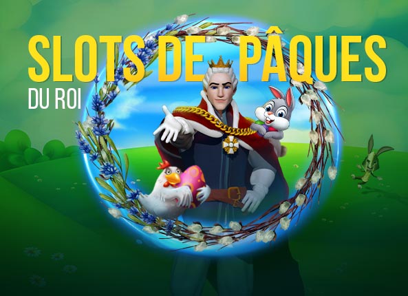 SLOTS DE P QUES DU ROI 