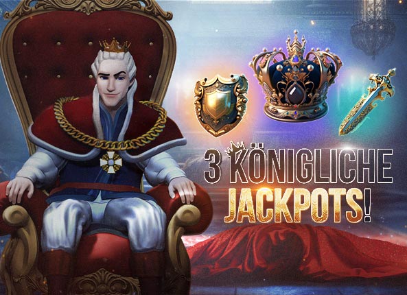 DIE KÖNIGLICHEN JACKPOTS SIND DA!
